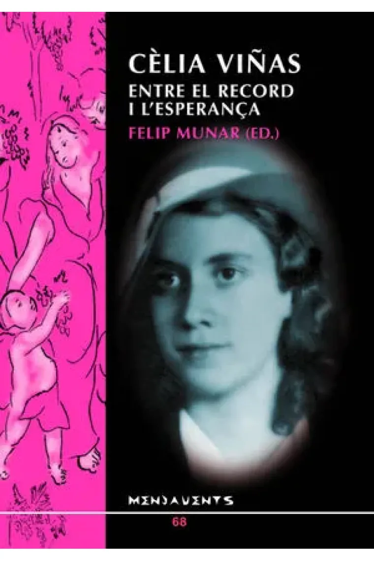 Cèlia Viñas: entre el record i l'esperança (Catalán)