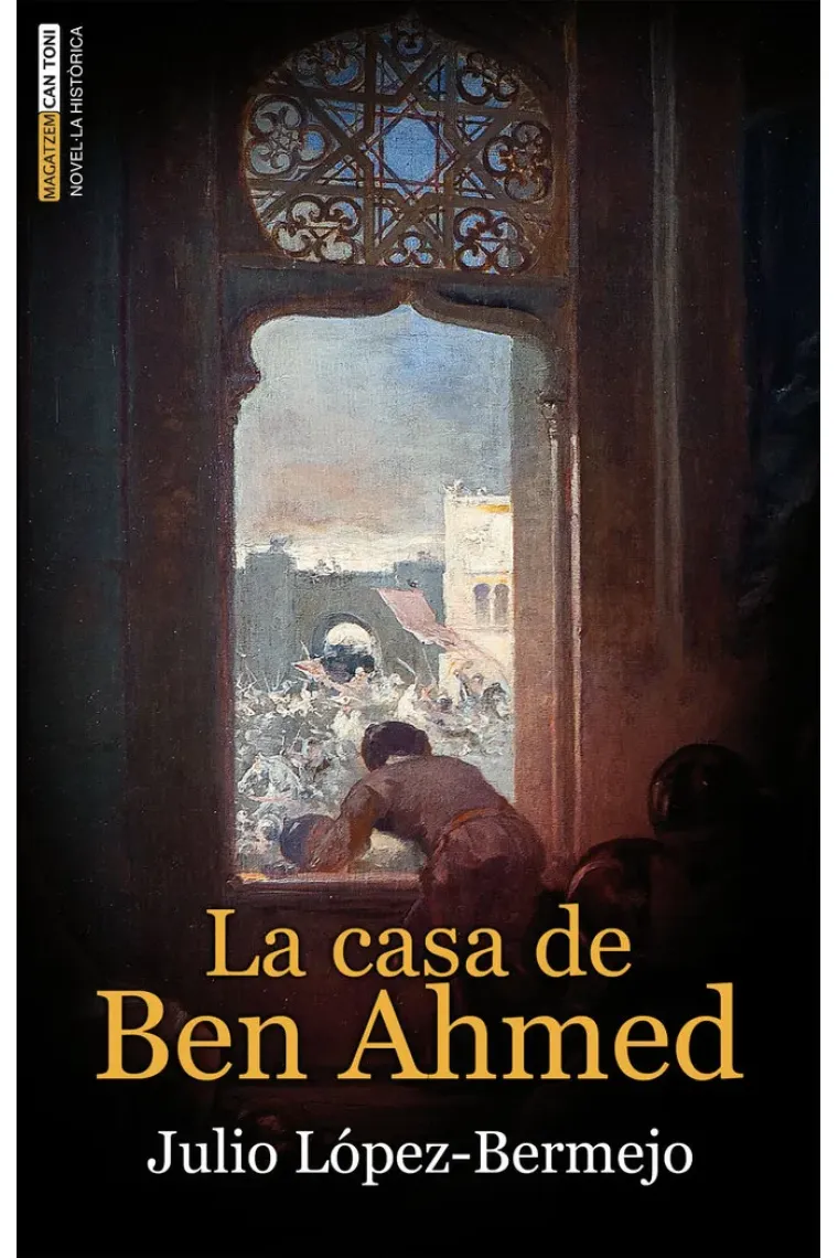 La casa de Ben Ahmed (Catalán)
