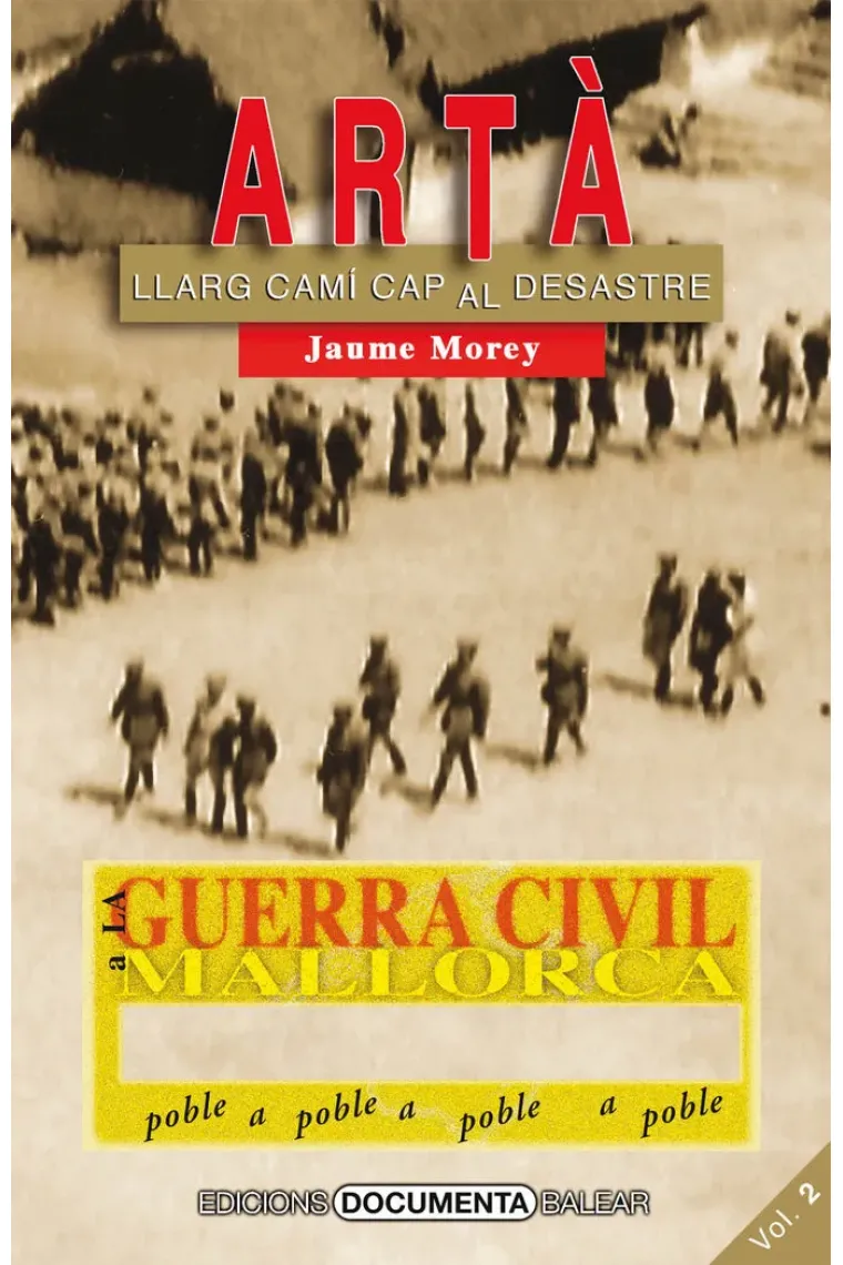 La Guerra Civil a Artà. Volum II (Catalán)