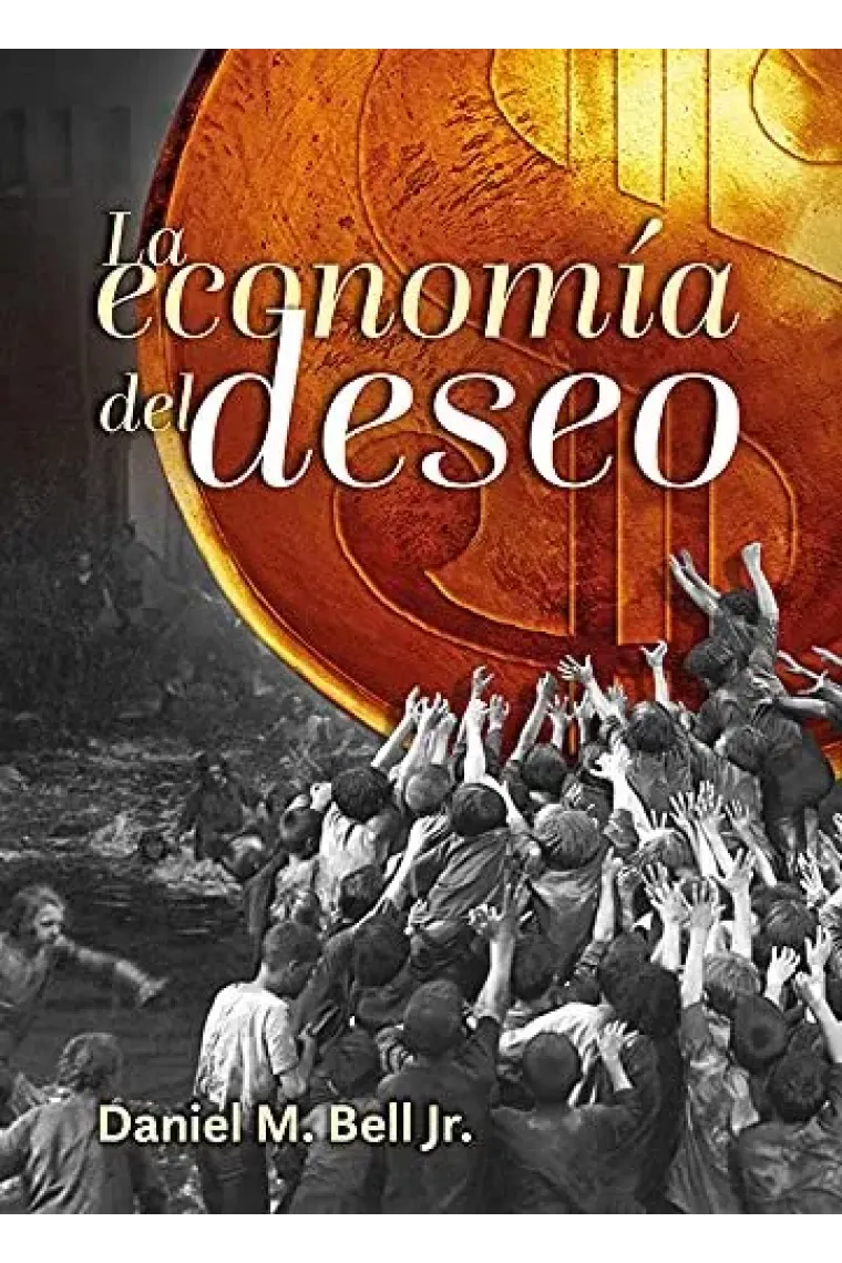 La economía del deseo: