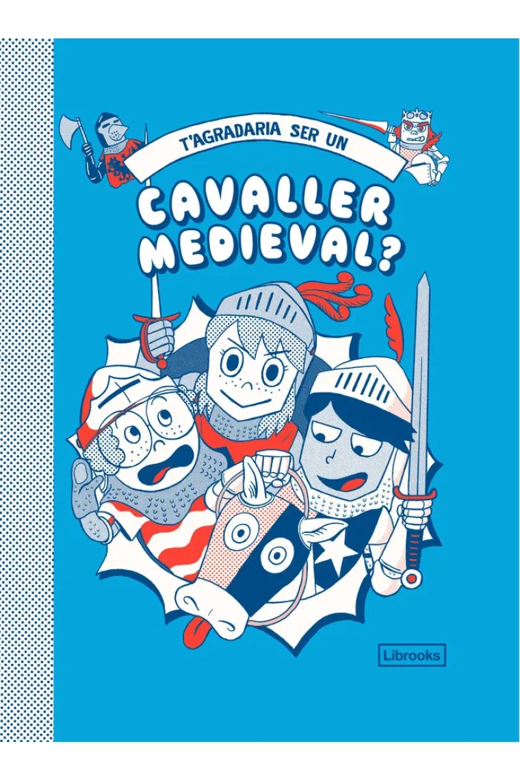 T'agradaria ser un cavaller medieval? (Catalán)