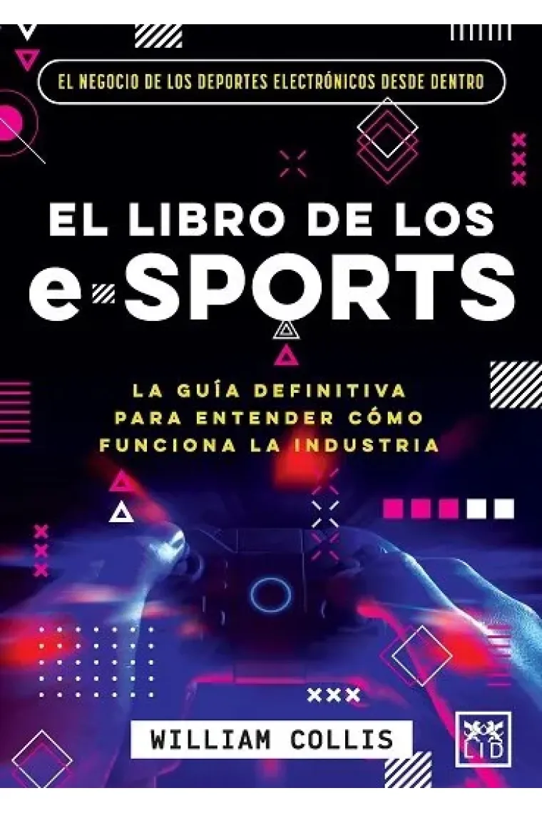 LIBRO DE LOS E-SPORTS, EL