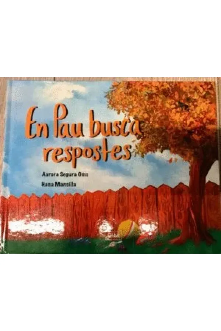 EN PAU BUSCA RESPOSTES (Catalán)