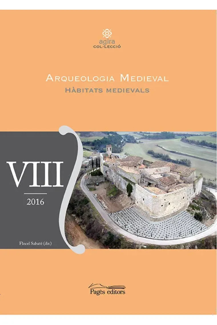 Arqueologia medieval VIII (Catalán)