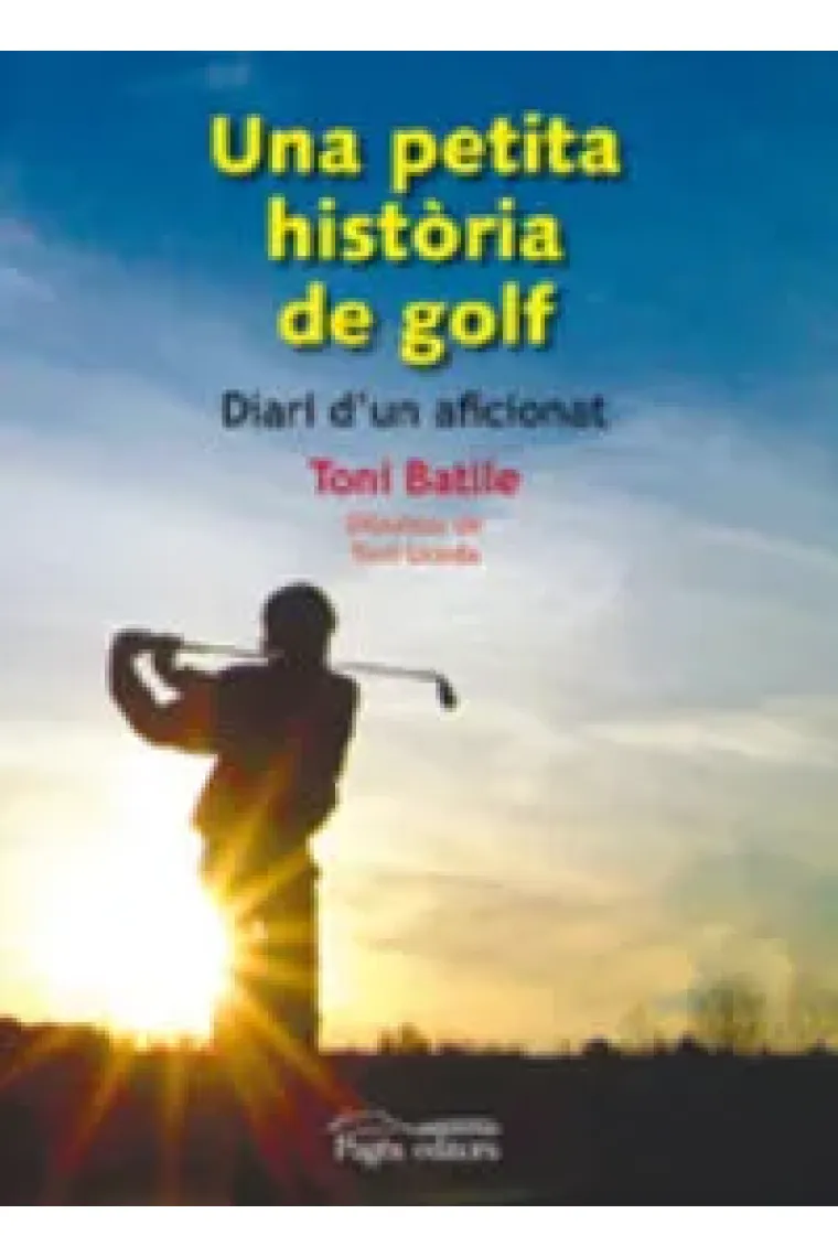 Una petita història de golf (Catalán)