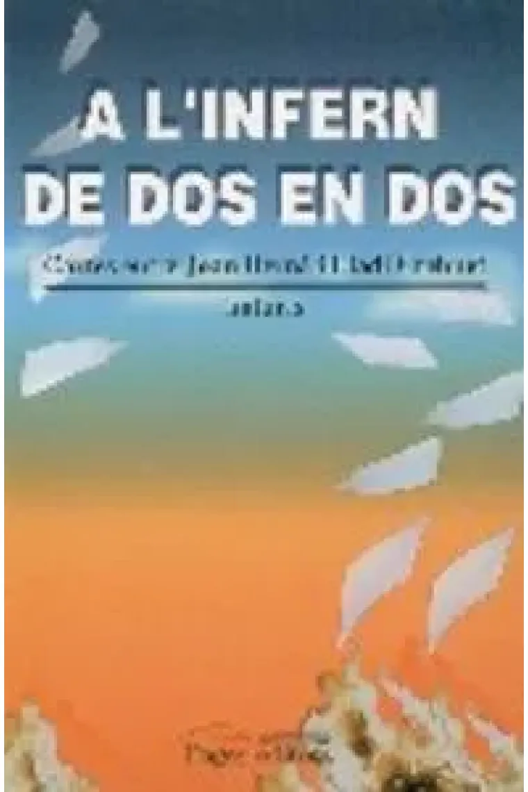A l'infern de dos en dos (Catalán)