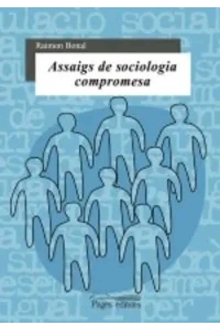 Assaigs de sociologia compromesa (Catalán)