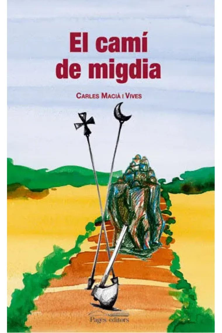 El camí de migdia (Catalán)