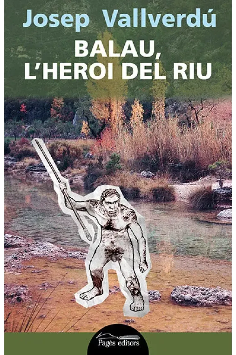 Balau, l'heroi del riu (Catalán)