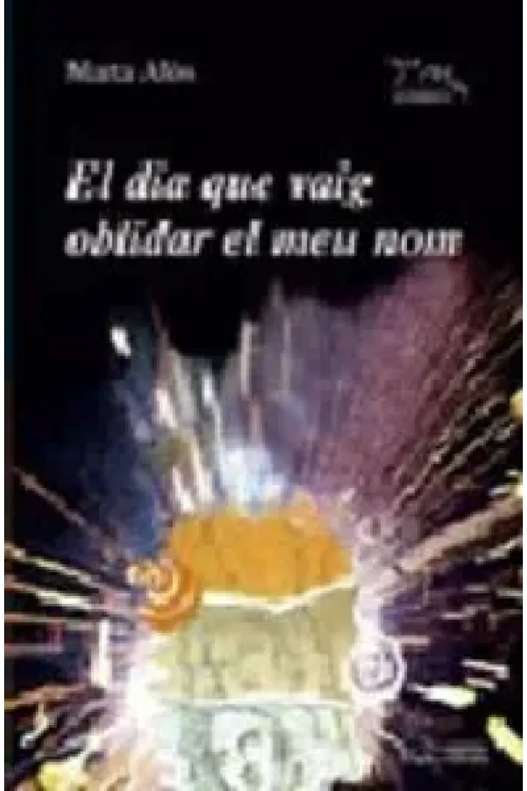 El dia que vaig oblidar el meu nom (Catalán)