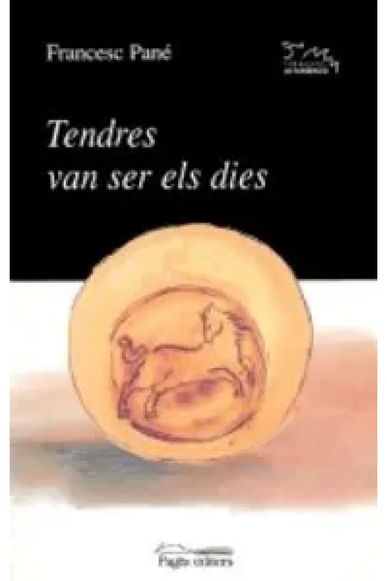 Tendres van ser els dies (Catalán)