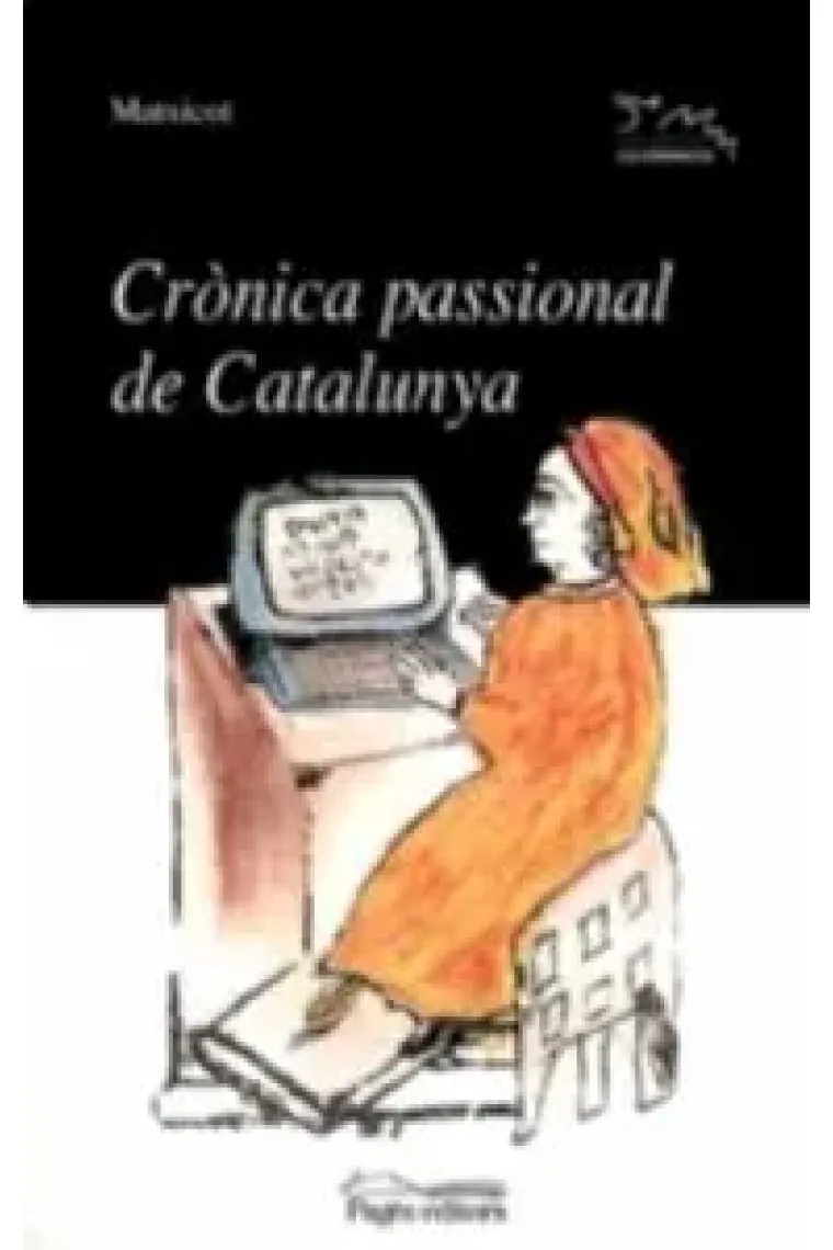 Crònica passional de Catalunya (Catalán)