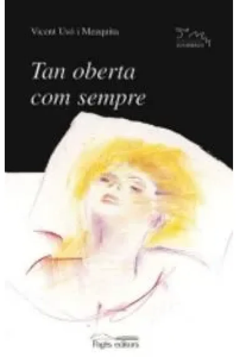 Tan oberta com sempre (Catalán)