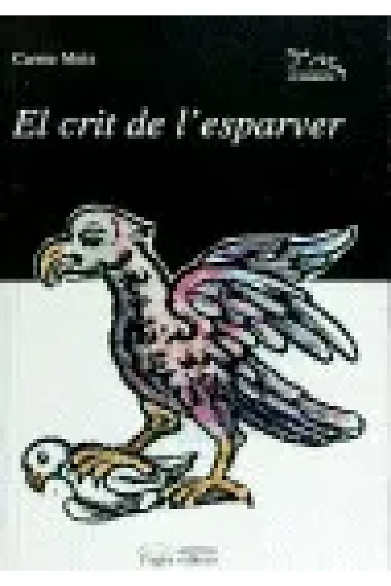 El crit de l'esparver (Catalán)