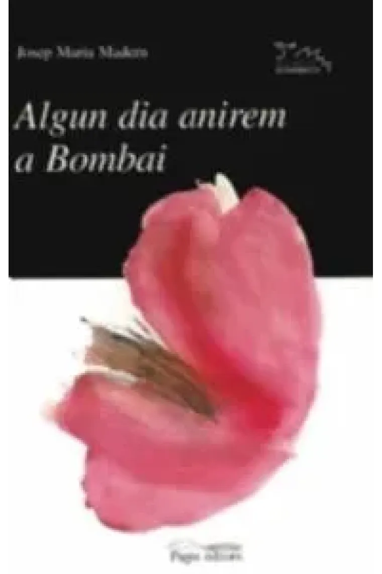 Algun dia anirem a Bombai (Catalán)
