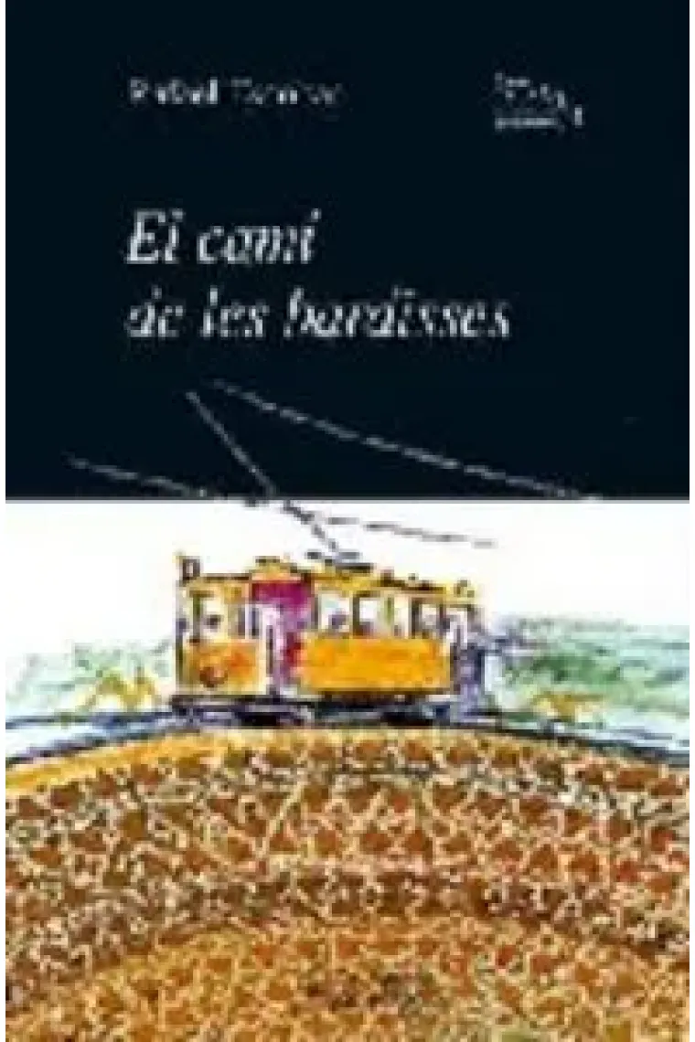 El camí de les bardisses (Catalán)