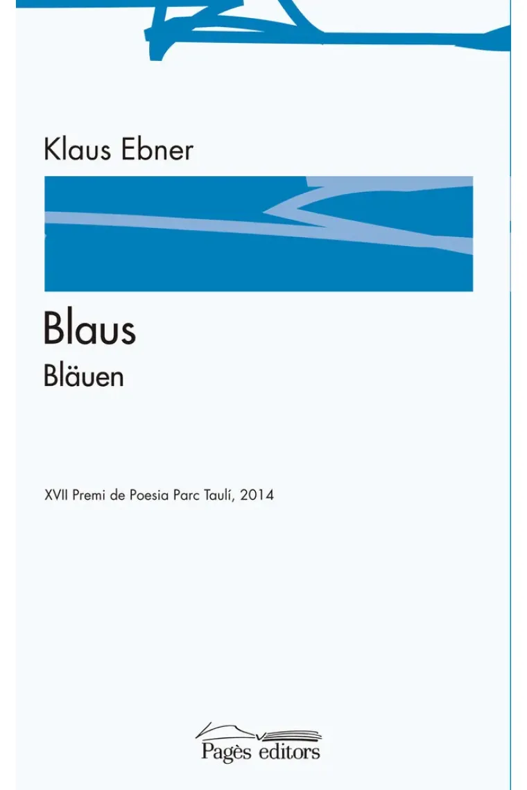 Blaus / Bläuen (Catalán)
