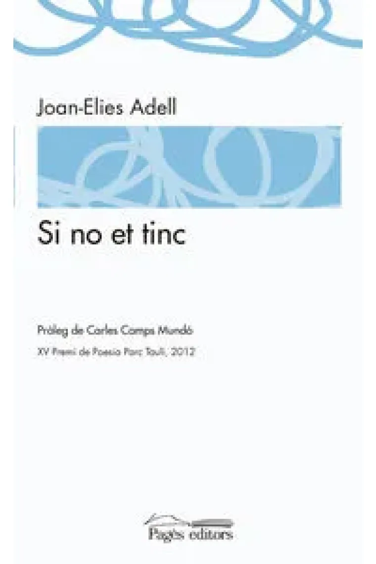 Si no et tinc (Catalán)