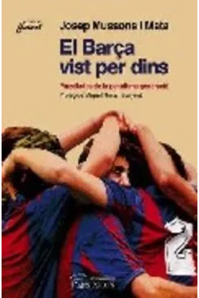 El Barça vist per dins (Catalán)