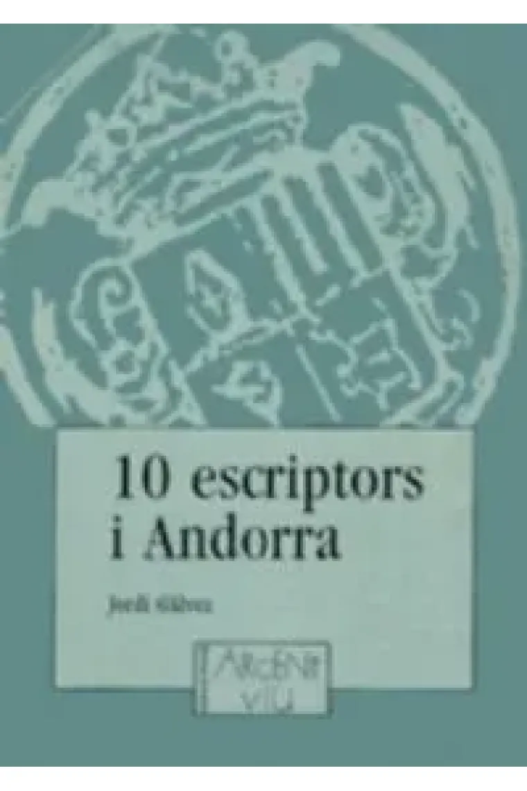 10 escriptors i Andorra (Catalán)