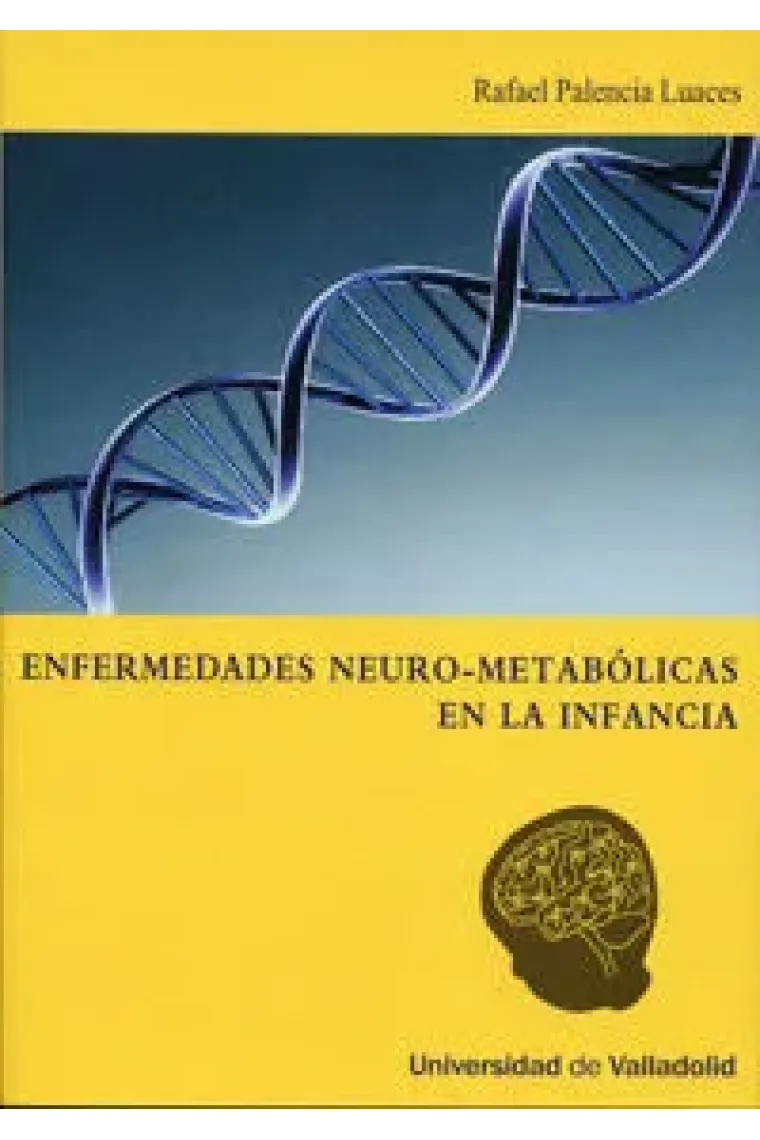 ENFERMEDADES NEURO-METABÓLICAS EN LA INFANCIA