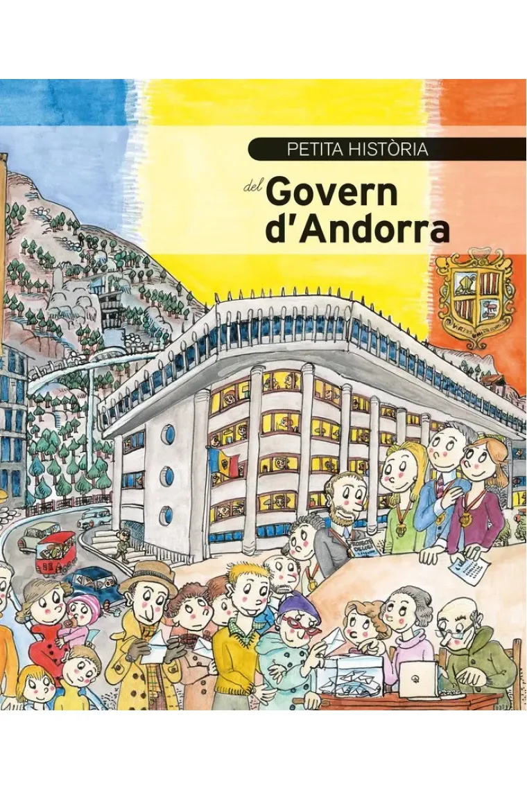 PETITA HISTORIA DEL GOVERN DANDORRA (Catalán)