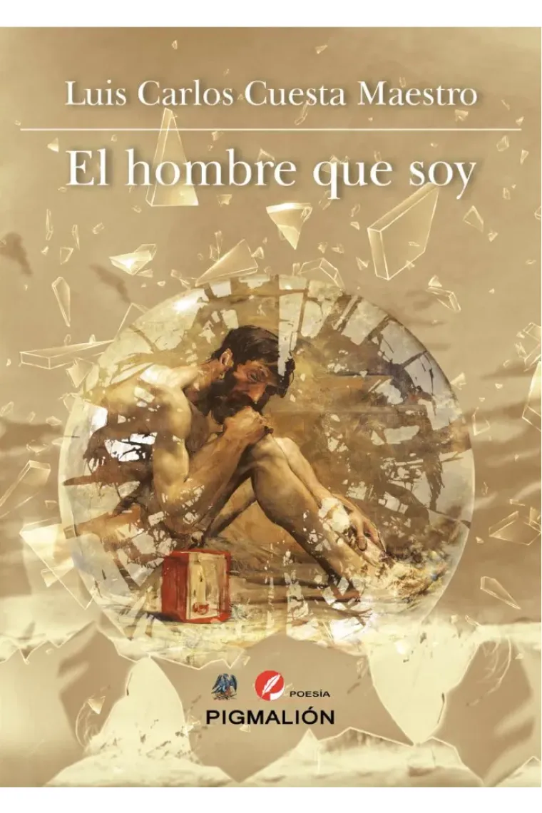 EL HOMBRE QUE SOY
