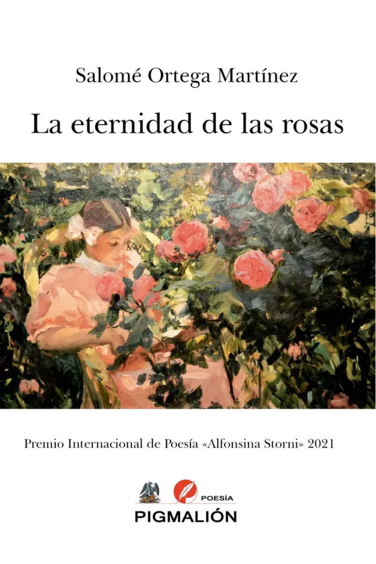 LA ETERNIDAD DE LAS ROSAS