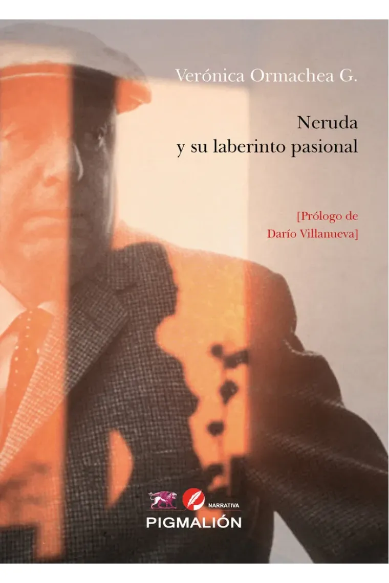 NERUDA Y SU LABERINTO PASIONAL