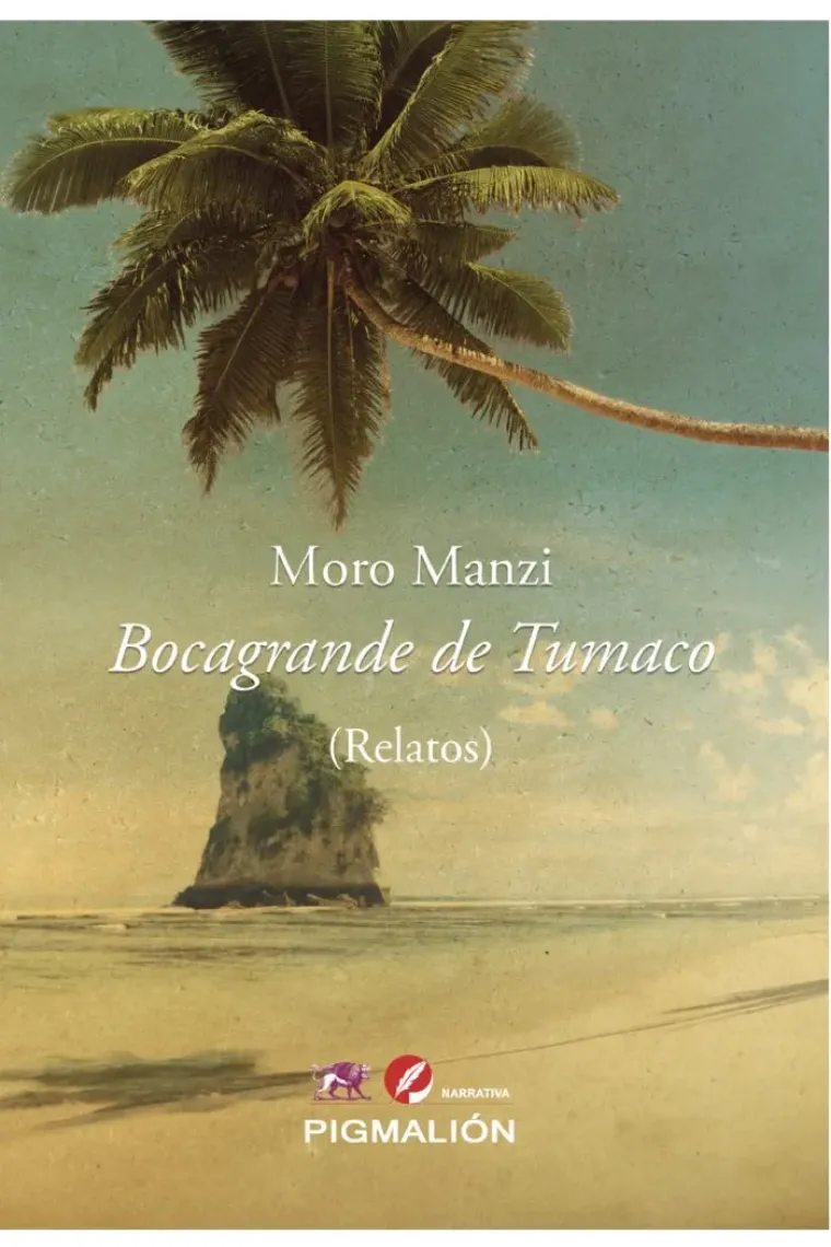 BOCAGRANDE DE TUMACO (RELATOS)