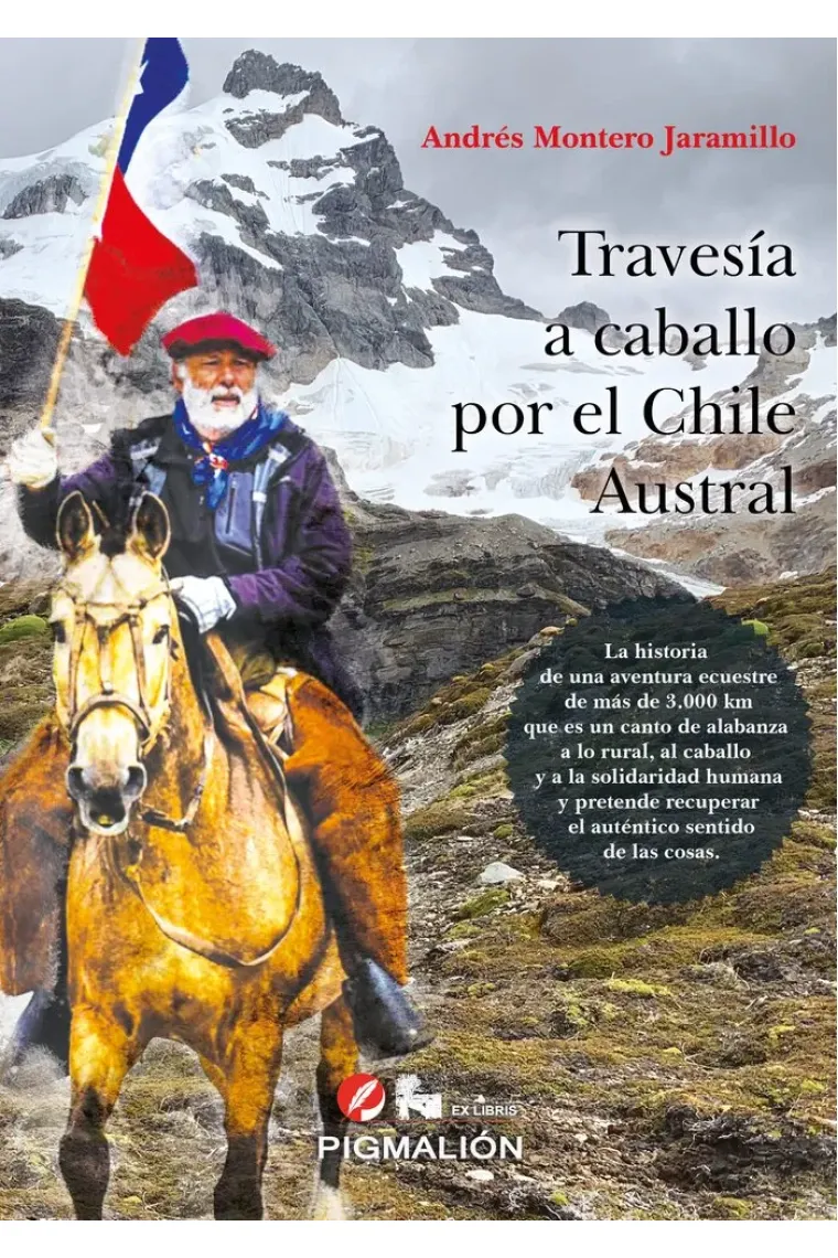 TRAVESÍA A CABALLO POR EL CHILE AUSTRAL