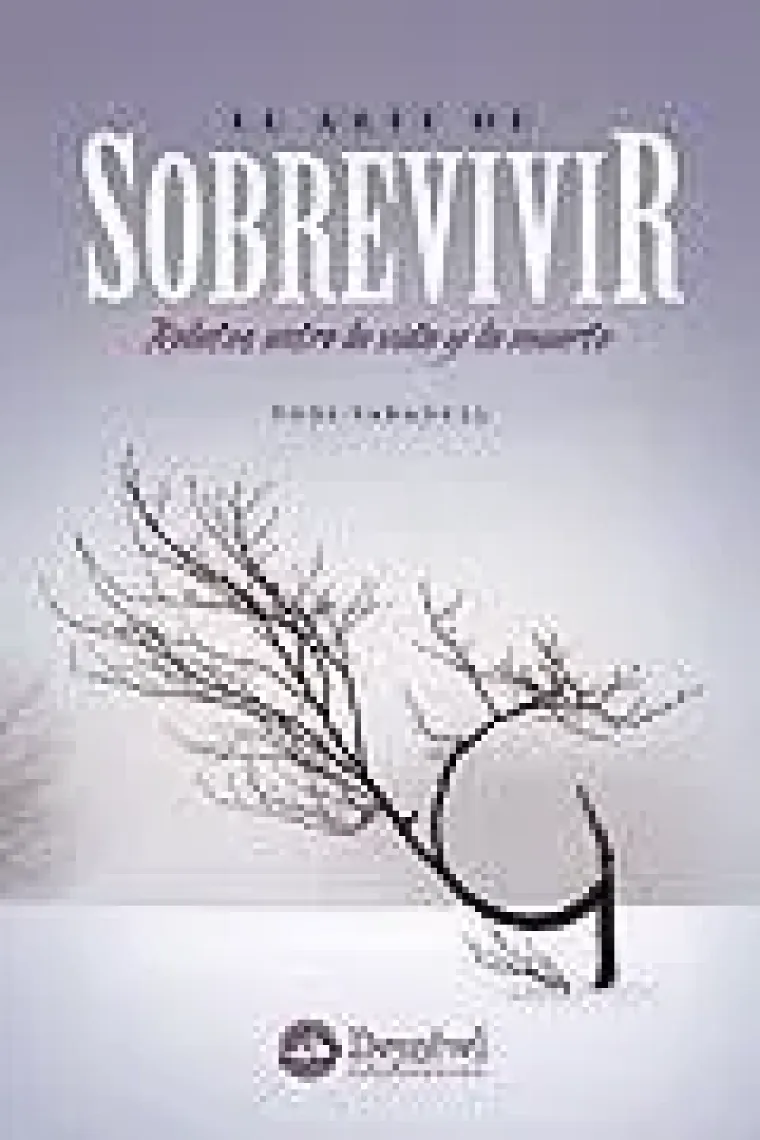 ARTE DE SOBREVIVIR, EL