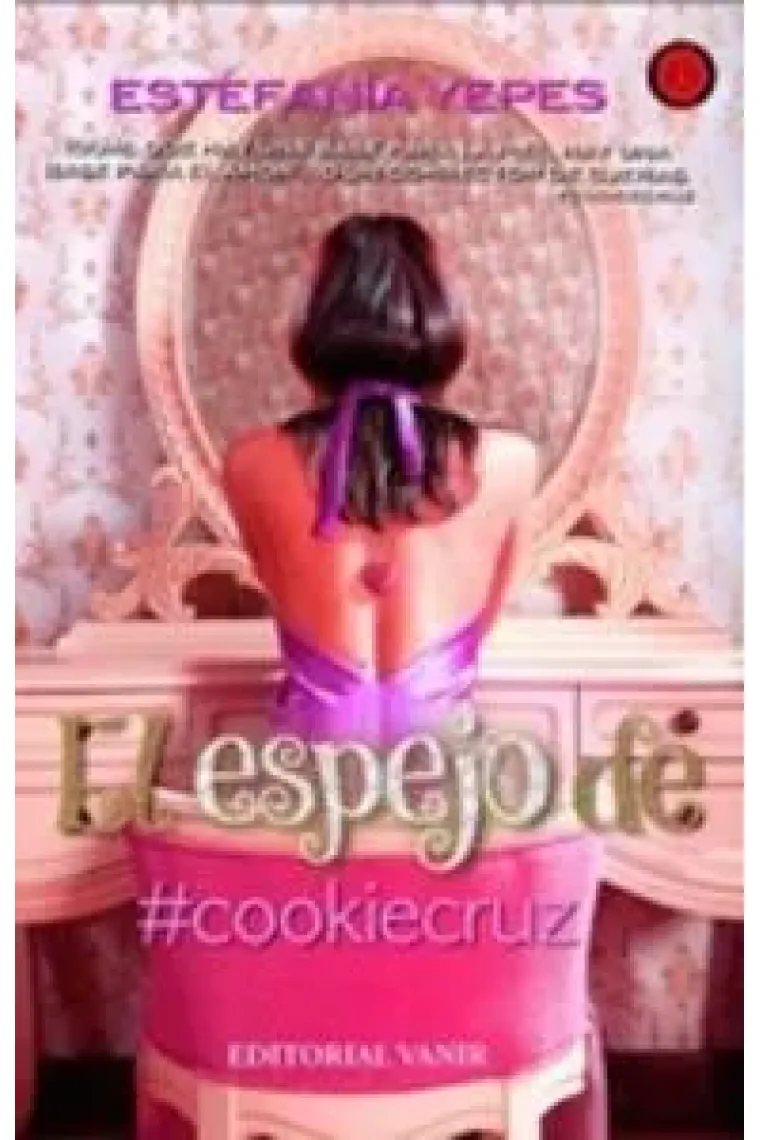 EL ESPEJO DE  COOKIE CRUZ