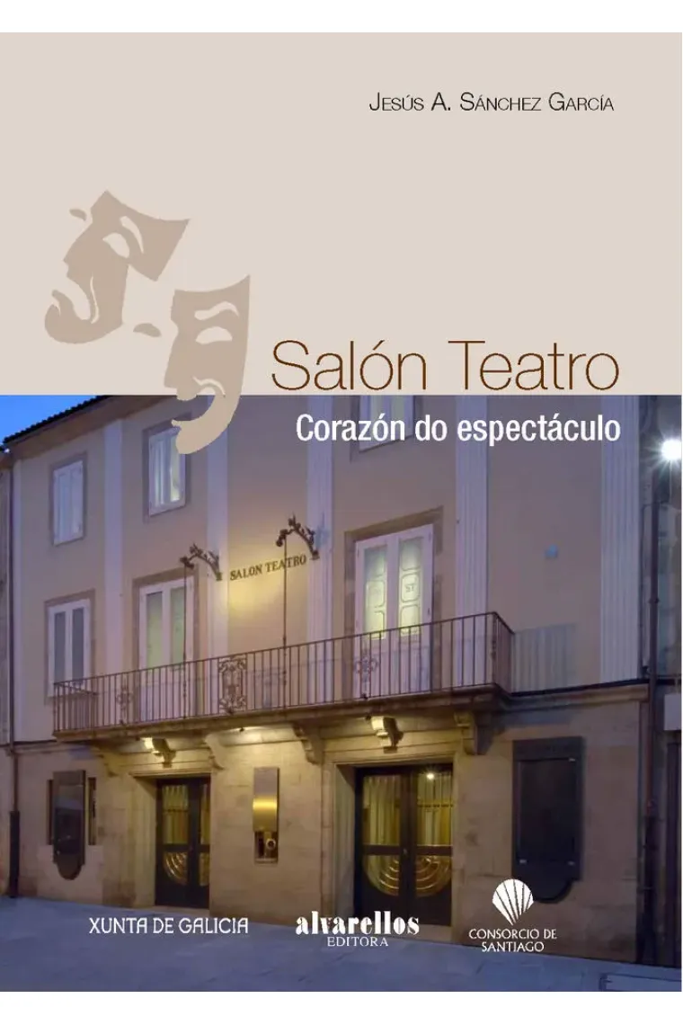 SALÓN TEATRO. CORAZÓN DO ESPECTÁCULO (Gallego)