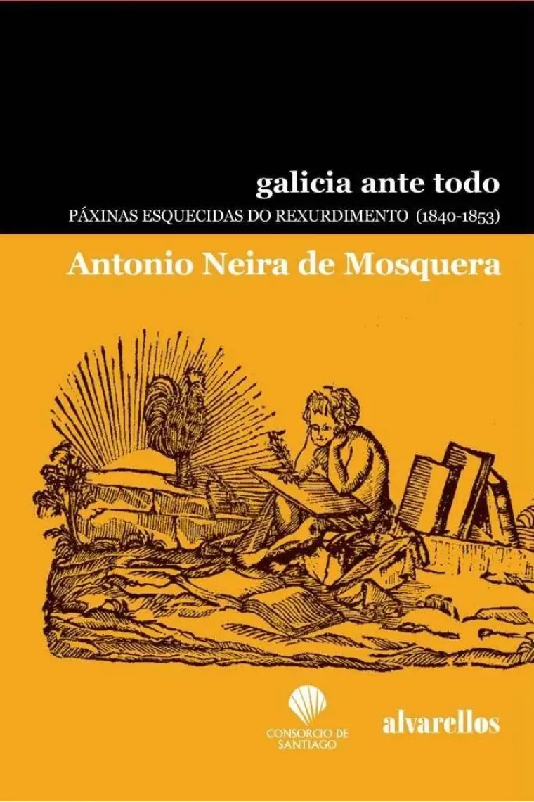 GALICIA ANTE TODO (Gallego)