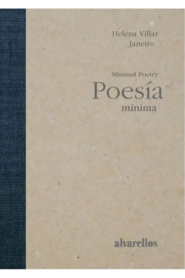 POESÍA MÍNIMA / MINIMAL POETRY (Gallego)