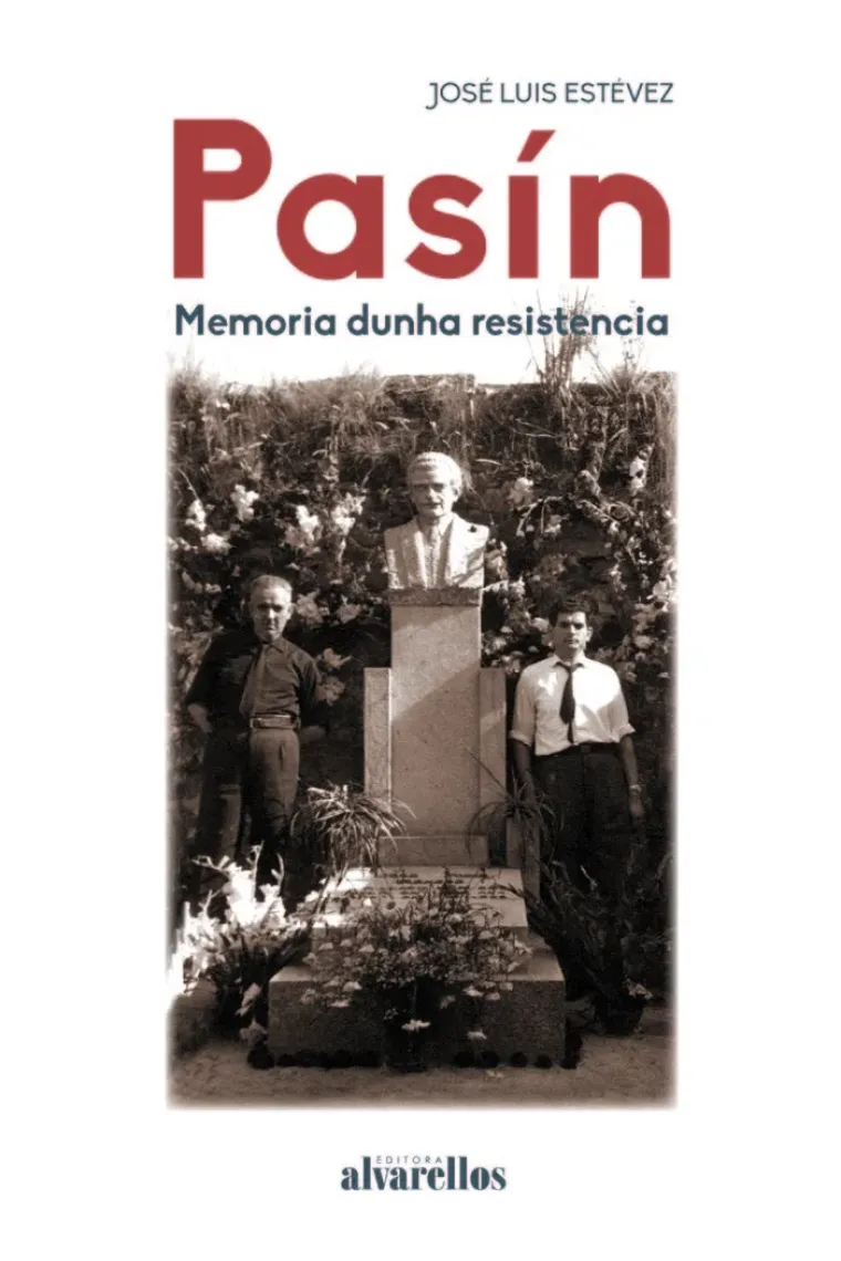PASIN MEMORIA DUNHA RESISTENCIA (Gallego)