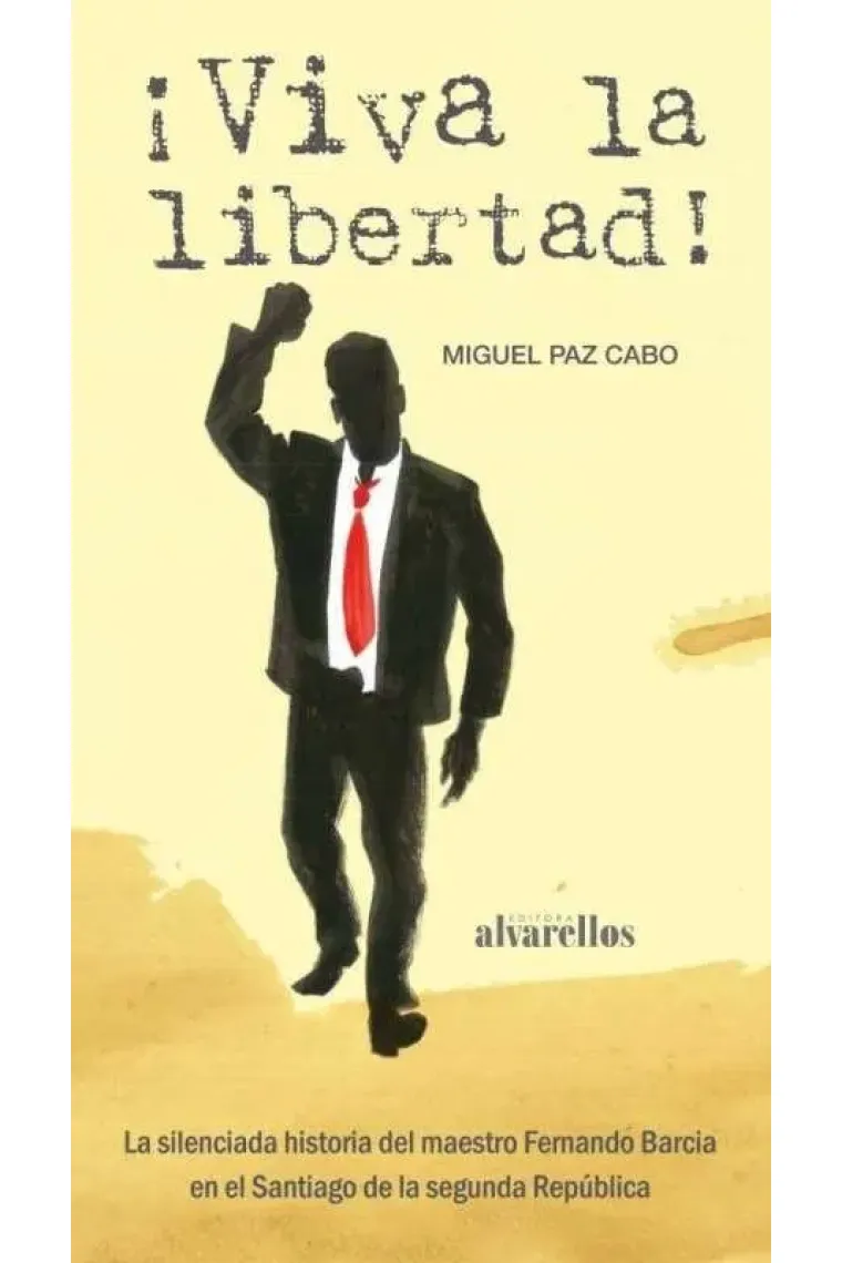 ¡VIVA LA LIBERTAD!