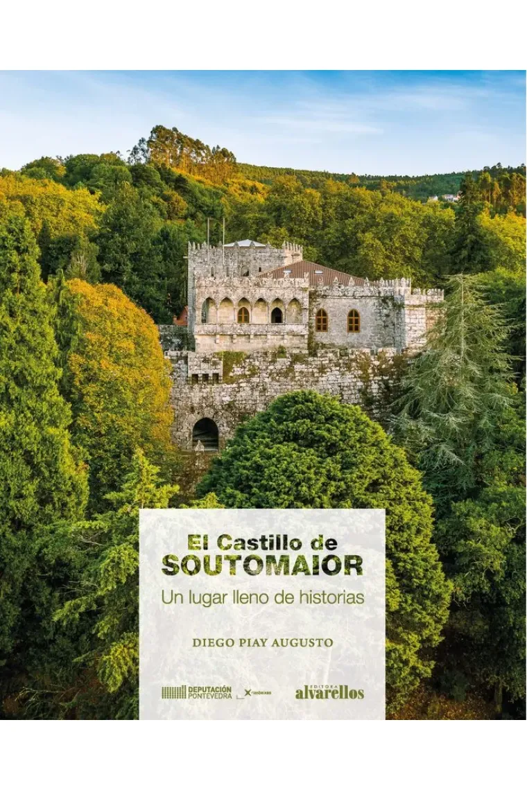 EL CASTILLO DE SOUTOMAIOR