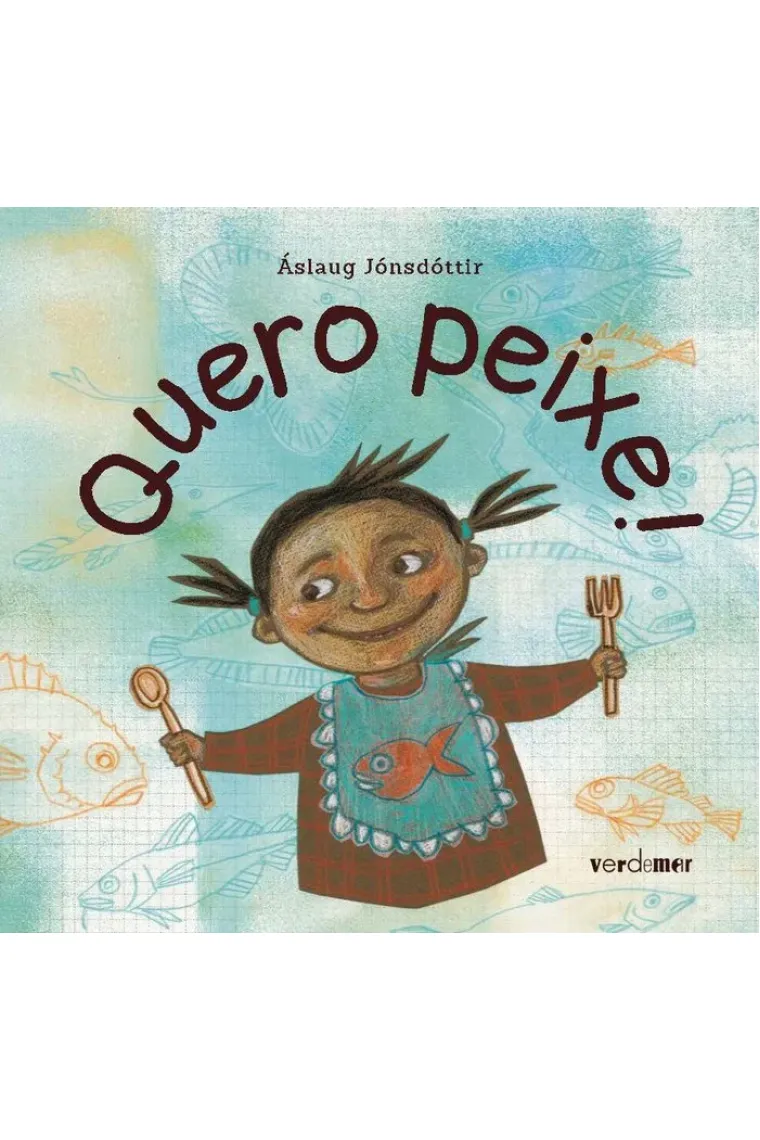 QUERO PEIXE! (Gallego)