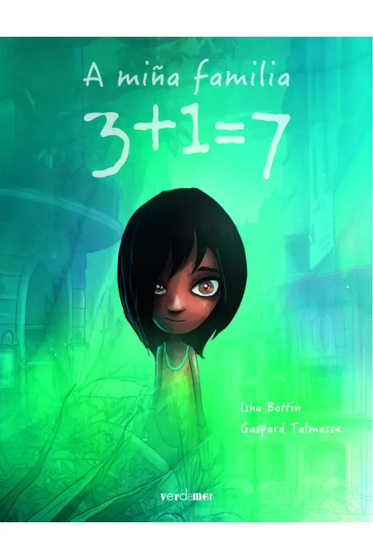 A MIÑA FAMILIA 3+1=7 (Gallego)