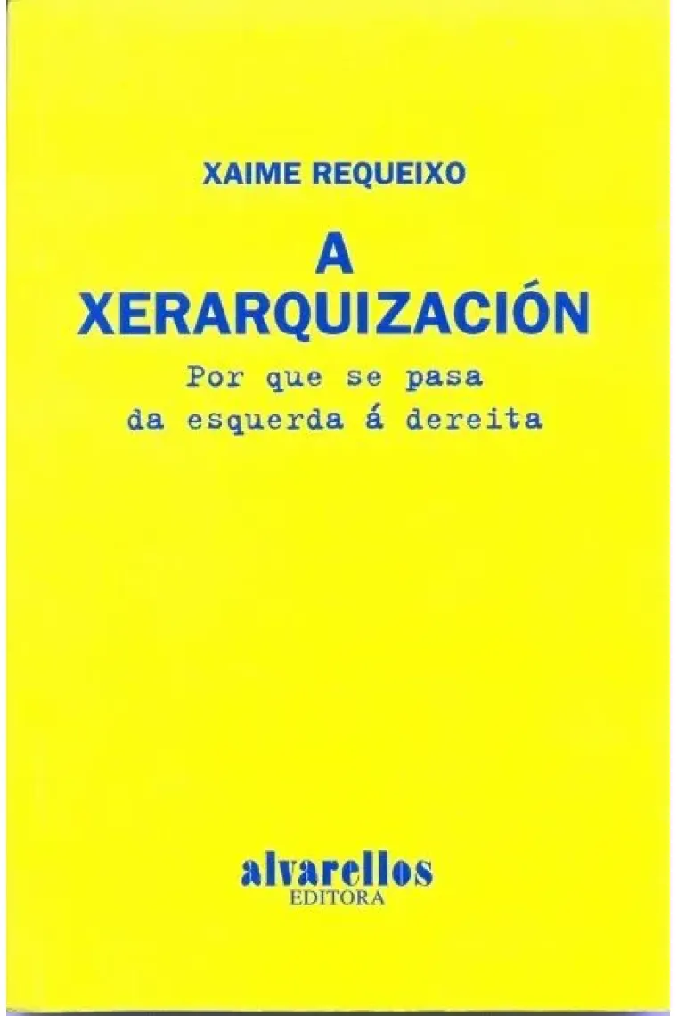 A XERARQUIZACIÓN (Gallego)
