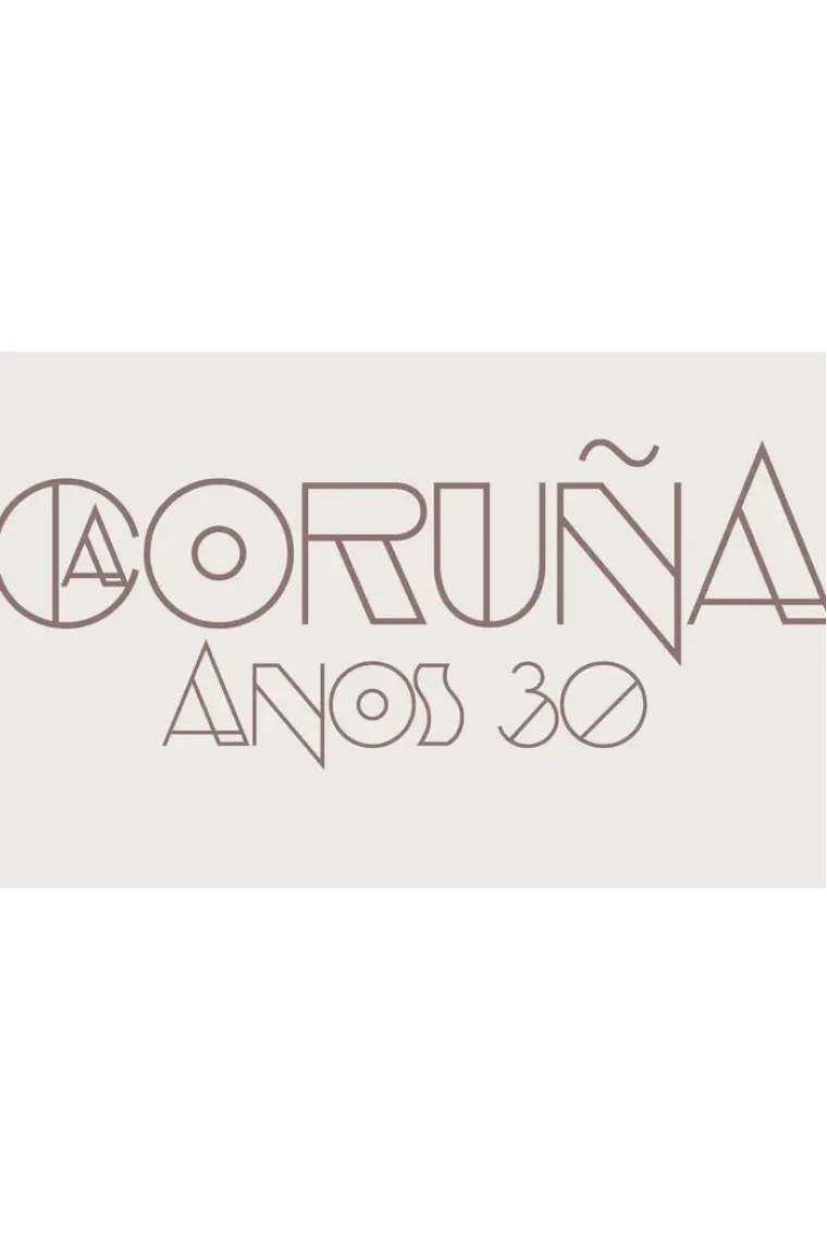 A CORUÑA ANOS 30 (Gallego)