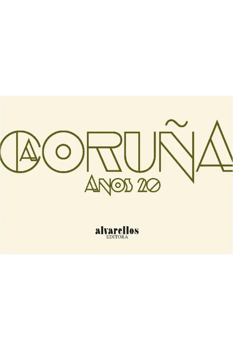A CORUÑA ANOS 20 (Gallego)