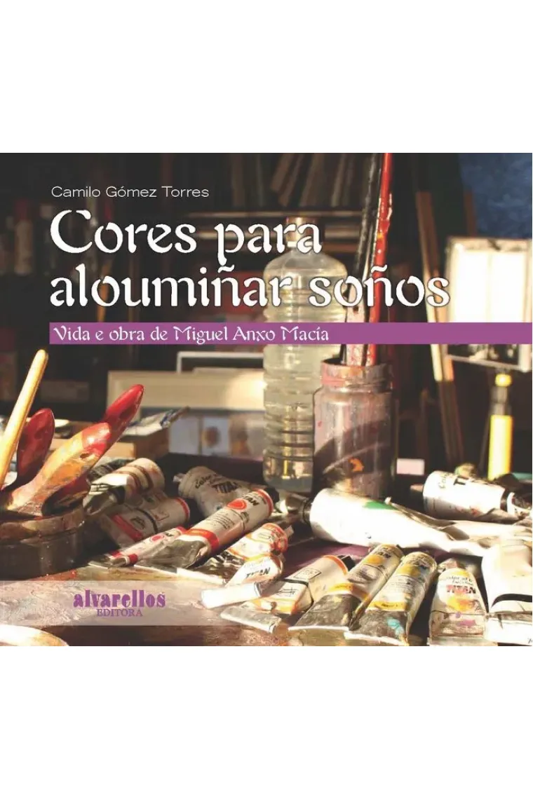 CORES PARA ALOUMIÑAR SOÑOS (Gallego)