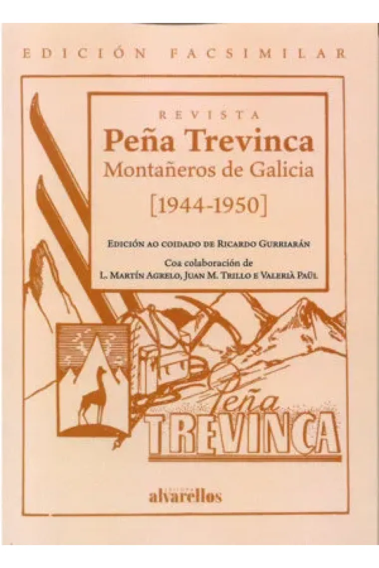 PEÑA TREVINCA .MONTAÑEROS DE GALICIA (1944-1950) (Gallego)