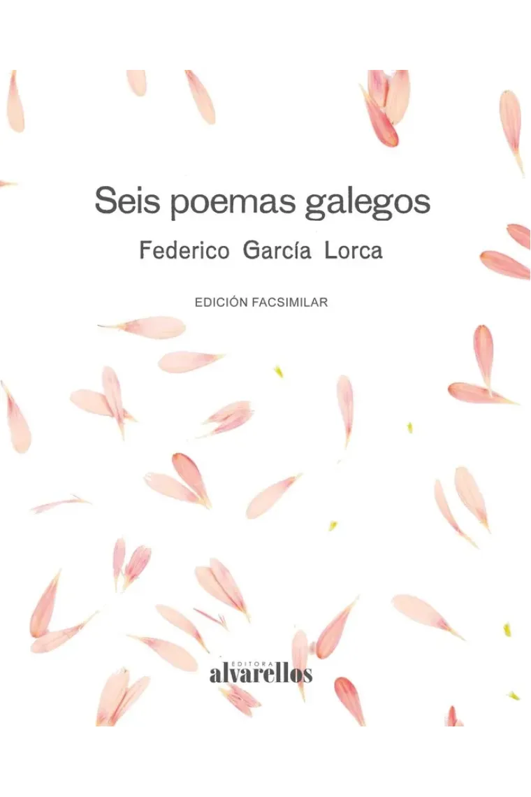 SEIS POEMAS GALEGOS (Gallego)