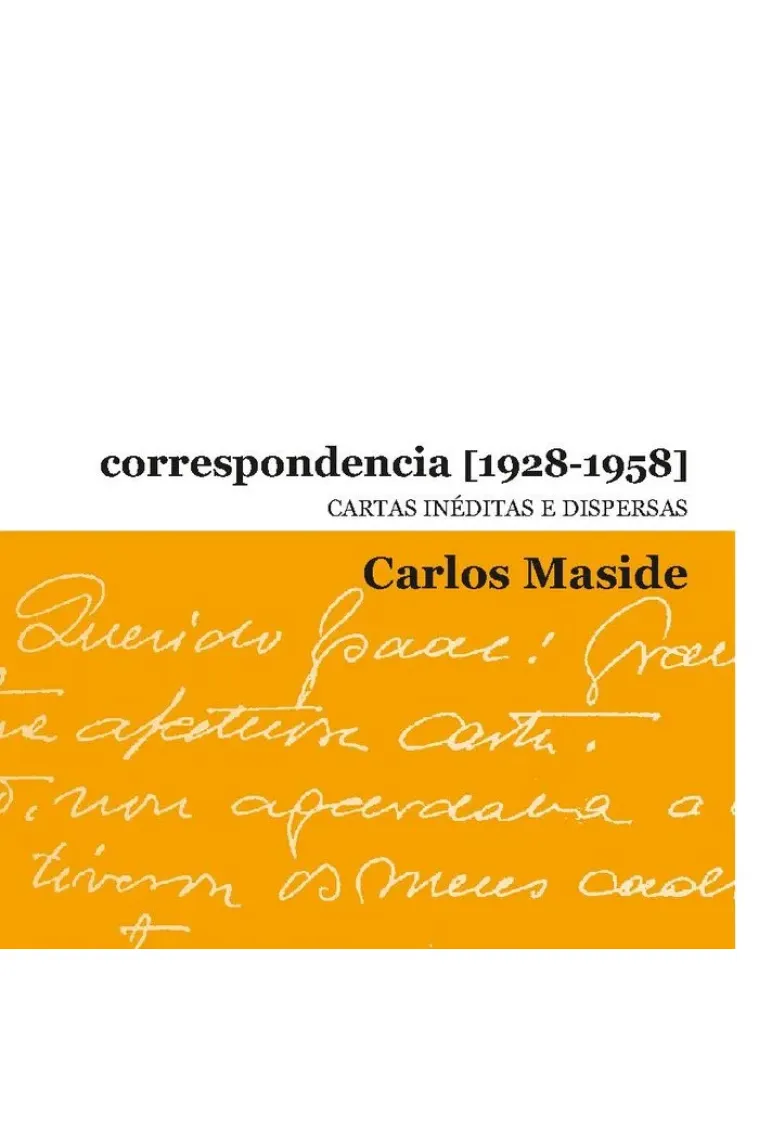 CORRESPONDENCIA [1928-1958] (Gallego)