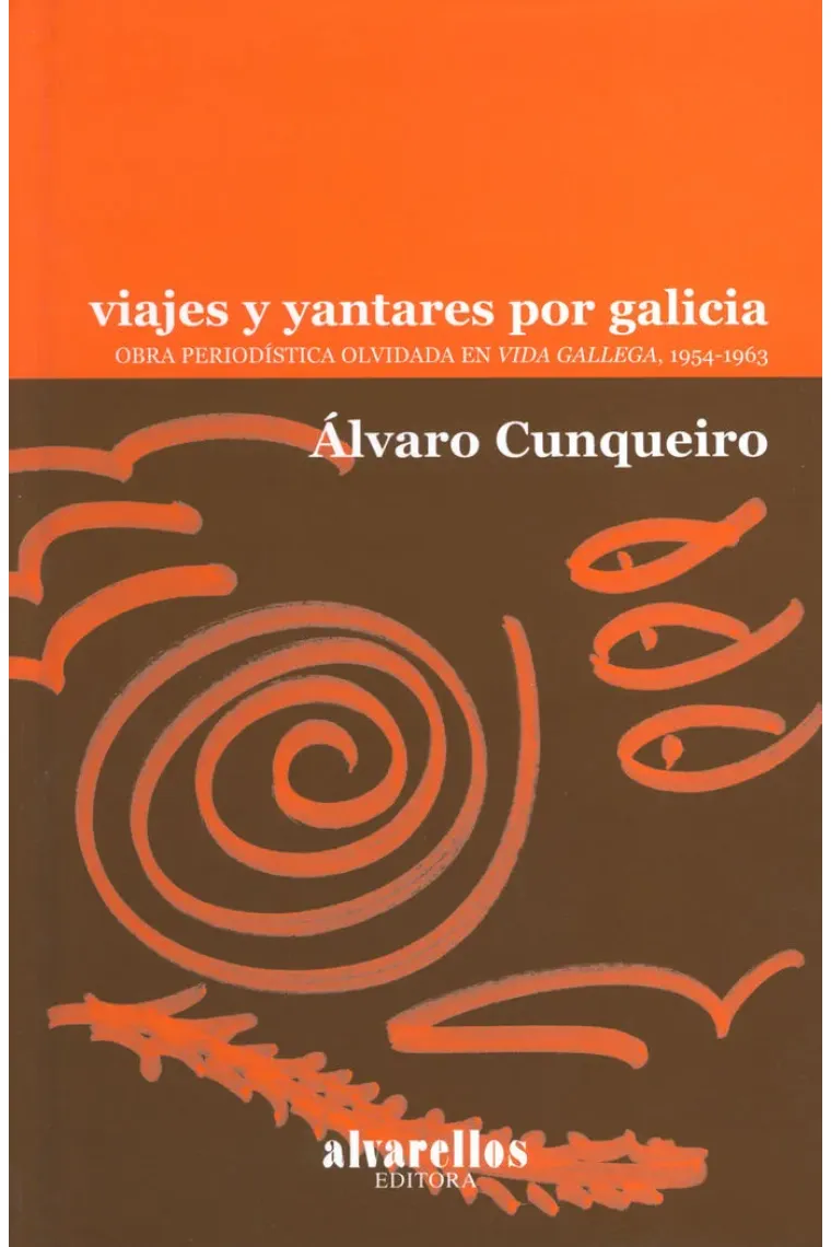 VIAJES Y YANTARES POR GALICIA
