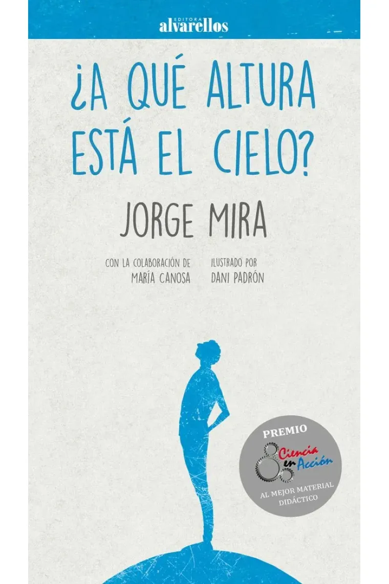 ¿A QUÉ ALTURA ESTÁ EL CIELO?